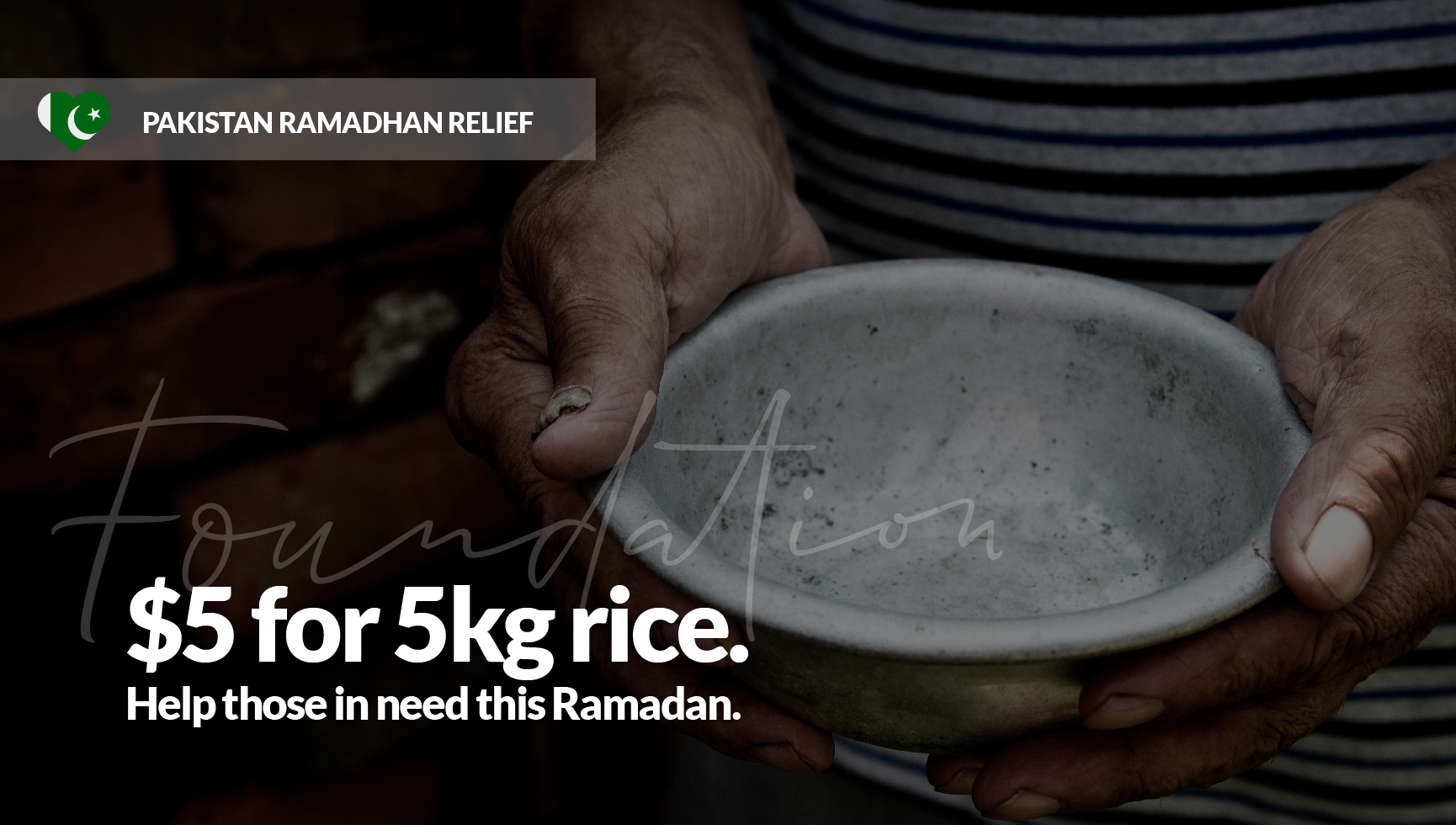Ramadhan 2023 – 1444 – Pakistan- IFTAR – 5,000 bags of 5kg Rice & Flour