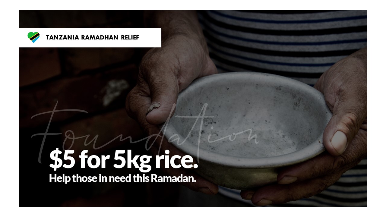 Ramadhan 2023 – 1444 – Tanzania- IFTAR – 5,000 bags of 5kg Rice & Flour