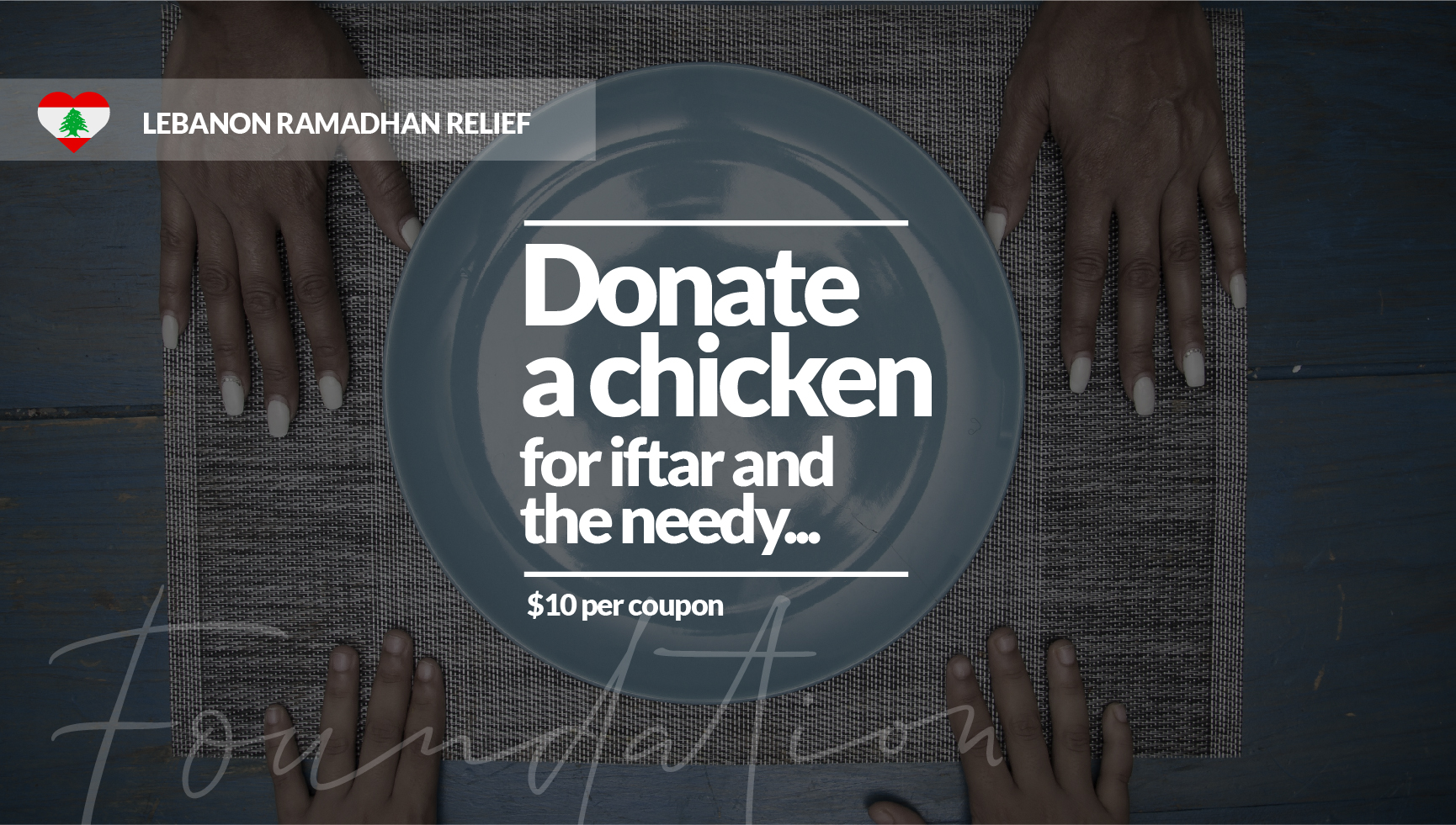 Lebanon 2025 : Ramadhan Donate a chicken $10