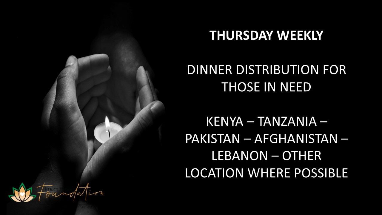 THURSDAY WEEKLY – DINNER DISTRIBUTION – TO THOSE IN NEED
